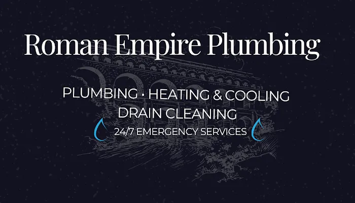 Roman Empire Plumbing, Heating & Cooling Picture 3
